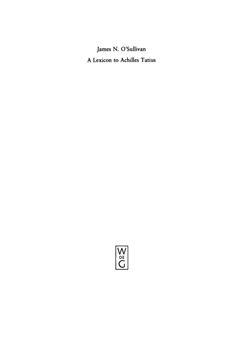 Cover image for book A Lexicon to Achilles Tatius