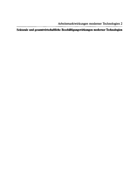 Cover image for book Sektorale und gesamtwirtschaftliche Beschäftigungswirkungen moderner Technologien