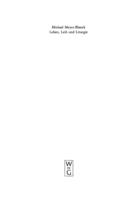 Cover image for book Leben, Leib und Liturgie