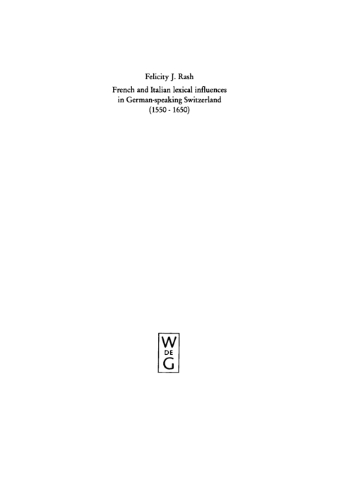 Cover image for book French and Italian Lexical Influences in German-speaking Switzerland