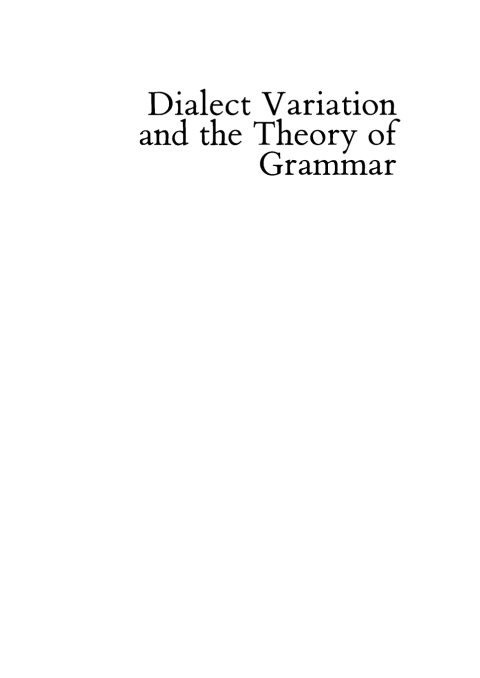 Cover image for book Dialect Variation and the Theory of Grammar