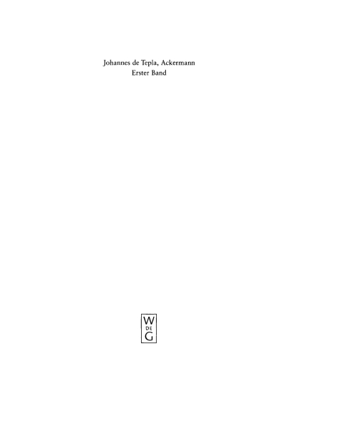 Cover image for book Johannes de Tepla, Civis Zacensis, Epistola cum Libello Ackerman und Das Büchlein Ackerman. Band 1