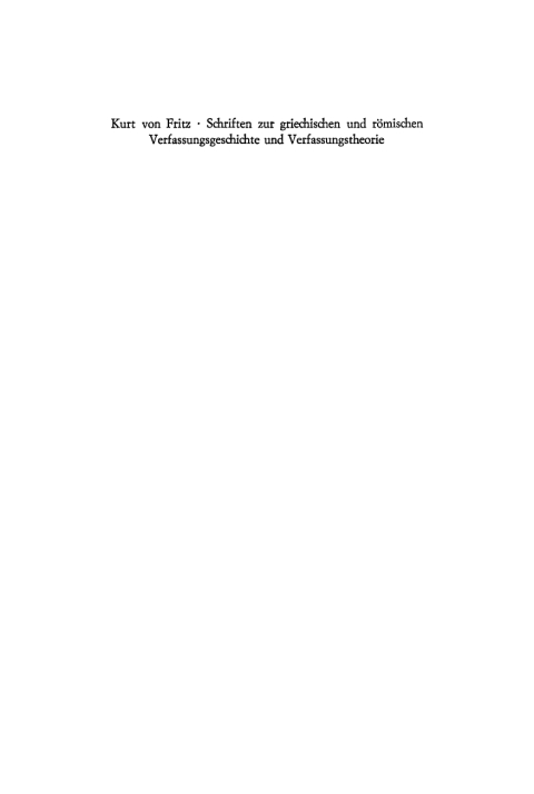 Cover image for book Schriften zur griechischen und römischen Verfassungsgeschichte und Verfassungstheorie