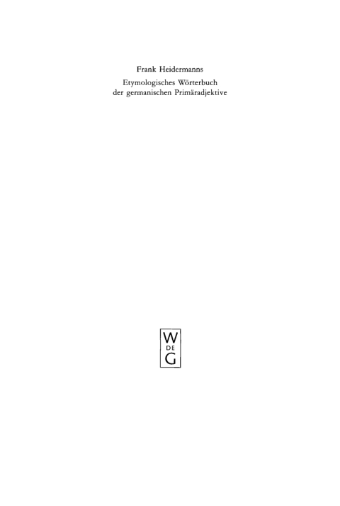 Cover image for book Etymologisches Wörterbuch der germanischen Primäradjektive