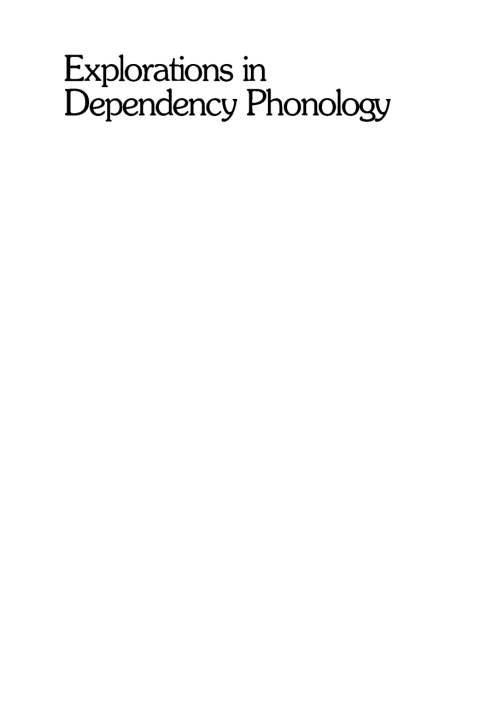 Cover image for book Explorations in Dependency Phonology