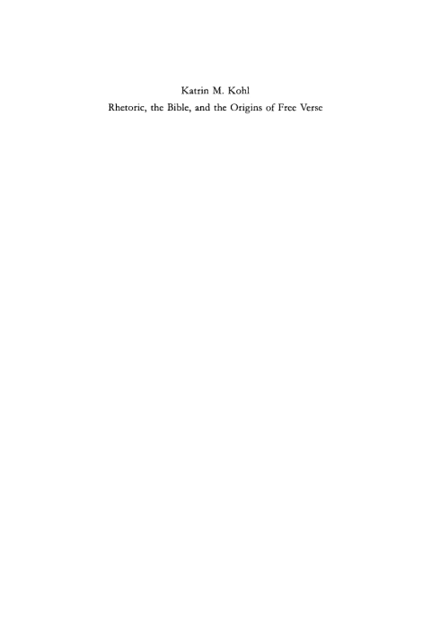 Cover image for book Rhetoric, the Bible, and the origins of free verse