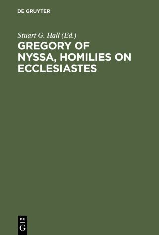 Gregory of Nyssa, Homilies on Ecclesiastes