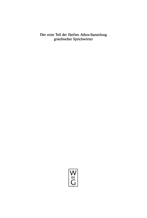 Cover image for book Der erste Teil der fünften Athos-Sammlung griechischer Sprichwörter