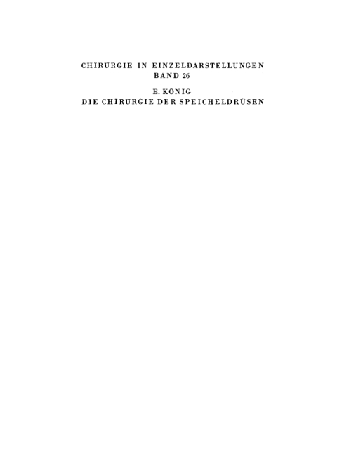 Cover image for book Die Chirurgie der Speicheldrüsen