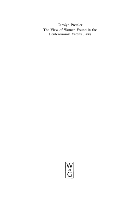 Cover image for book The View of Women Found in the Deuteronomic Family Laws