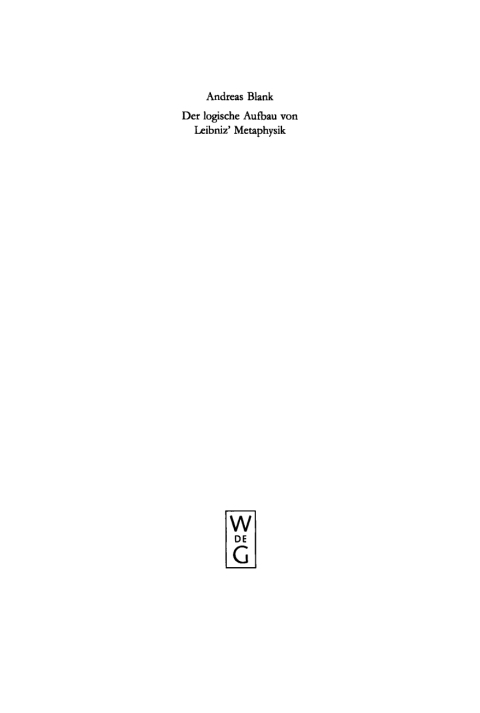 Cover image for book Der logische Aufbau von Leibniz' Metaphysik