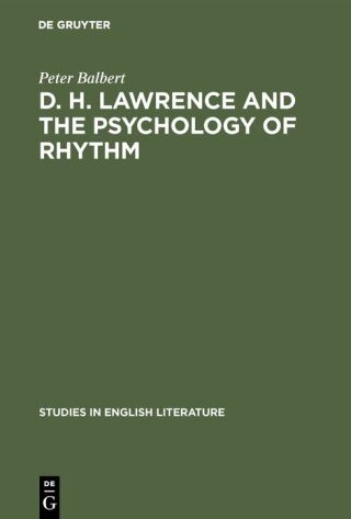 D. H. Lawrence and the Psychology of Rhythm