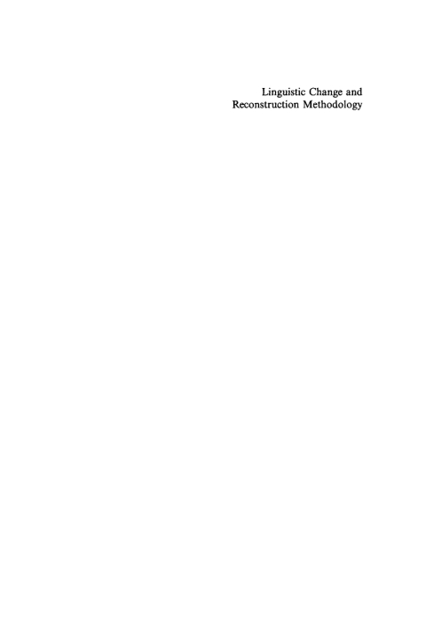 Cover image for book Linguistic Change and Reconstruction Methodology