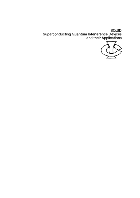 Cover image for book SQUID - Superconducting Quantum Interference Devices and their Applications