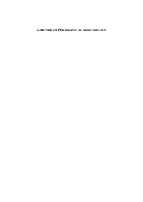 Cover image for book Wörterbuch der Pflanzennamen im Altwestnordischen