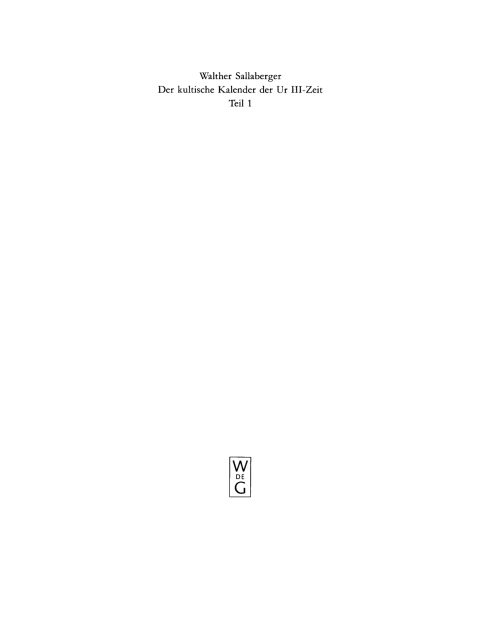 Cover image for book Der kultische Kalender der Ur III-Zeit