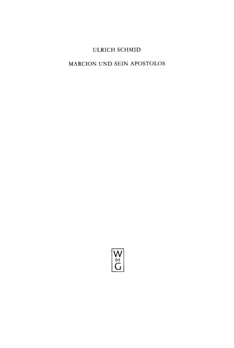 Marcion und sein Apostolos 