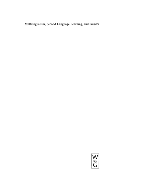 Cover image for book Multilingualism, Second Language Learning, and Gender