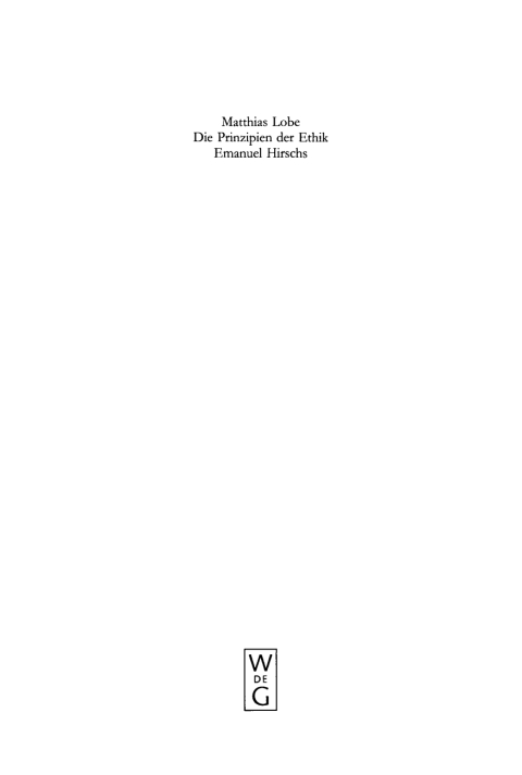 Cover image for book Die Prinzipien der Ethik Emanuel Hirschs