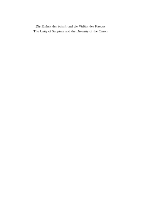 Cover image for book Die Einheit der Schrift und die Vielfalt des Kanons / The Unity of Scripture and the Diversity of the Canon