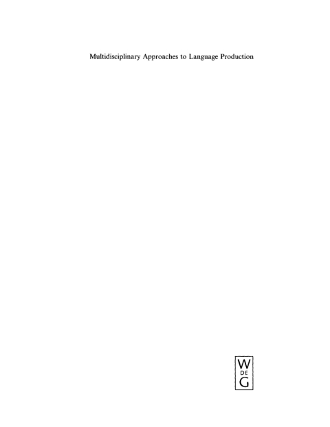 Cover image for book Multidisciplinary Approaches to Language Production
