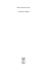 Titelbild: A Grammar of Basque 1st edition 9783110176834
