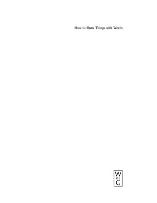 How to Show Things with Words