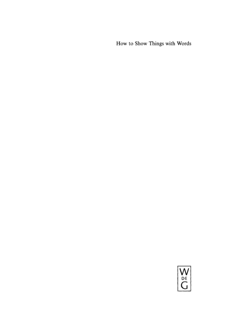 Cover image for book How to Show Things with Words