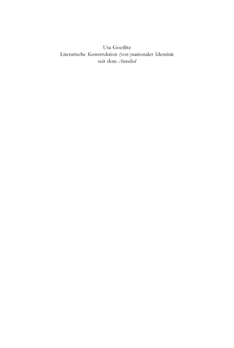 Cover image for book Literarische Konstruktion (vor-) nationaler Identität seit dem Annolied