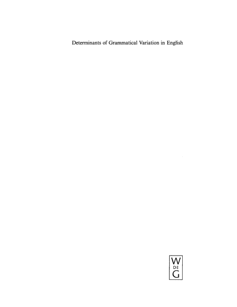 Cover image for book Determinants of Grammatical Variation in English