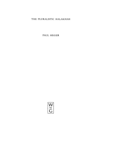 Cover image for book The Pluralistic Halakhah