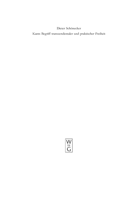 Cover image for book Kants Begriff transzendentaler und praktischer Freiheit