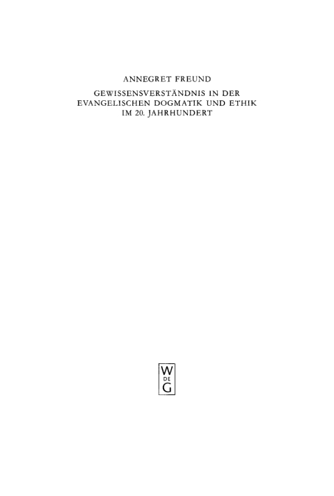Cover image for book Gewissensverständnis in der evangelischen Dogmatik und Ethik im 20. Jahrhundert