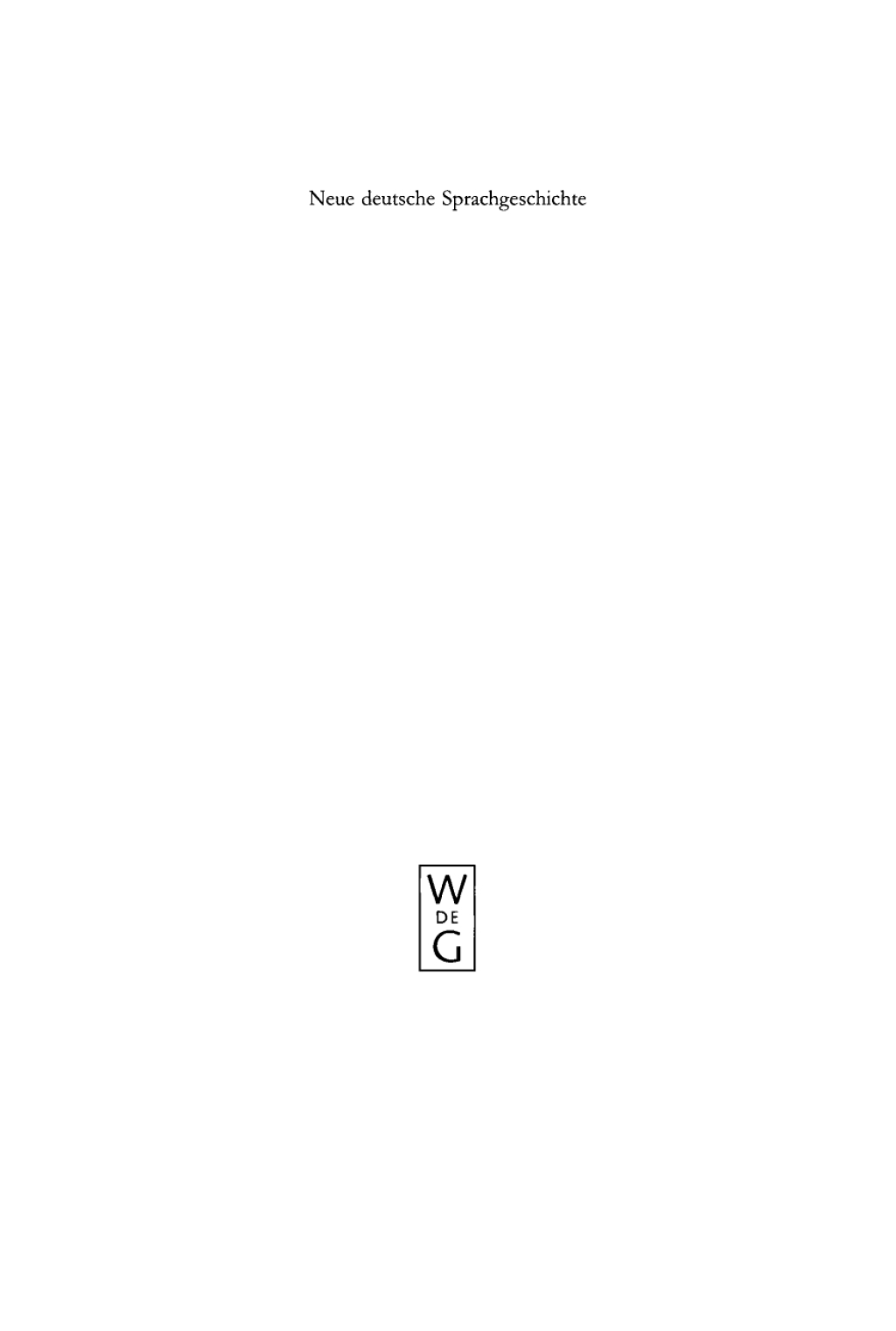 Page Fidelity Neue deutsche Sprachgeschichte; $266.40