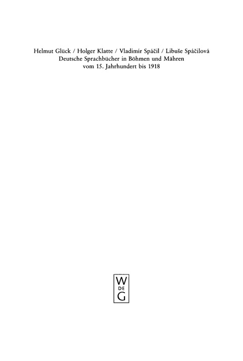 Cover image for book Deutsche Sprachbücher in Böhmen und Mähren vom 15. Jahrhundert bis 1918