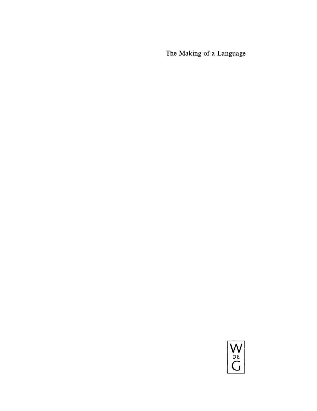 Page Fidelity The Making of a Language; $208.67