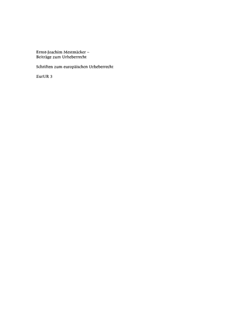 Cover image for book Ernst-Joachim Mestmäcker - Beiträge zum Urheberrecht
