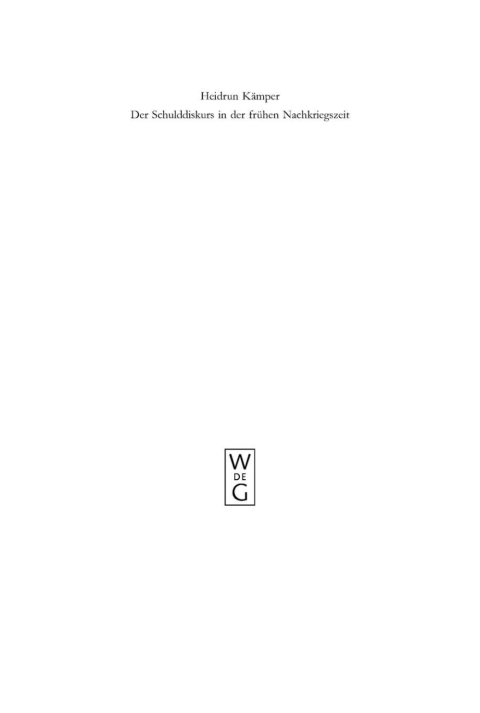 Cover image for book Der Schulddiskurs in der frühen Nachkriegszeit