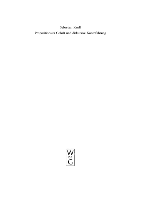 Cover image for book Propositionaler Gehalt und diskursive Kontoführung