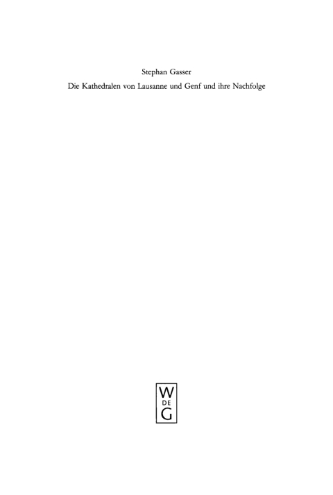 Cover image for book Die Kathedralen von Lausanne und Genf und ihre Nachfolge