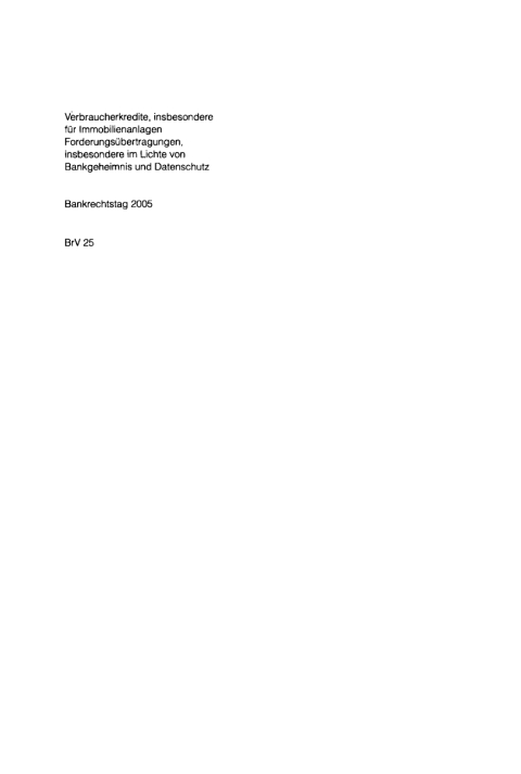 Cover image for book Verbraucherkredite, insbesondere für Immobilienanlagen. Forderungsübertragungen, insbesondere im Lichte von Bankgeheimnis und Datenschutz