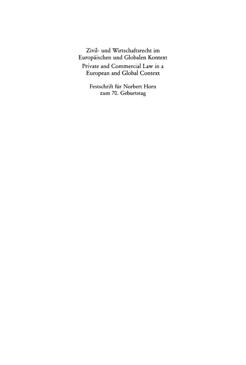Cover image for book Zivil- und Wirtschaftsrecht im Europäischen und Globalen Kontext / Private and Commercial Law in a European and Global Context
