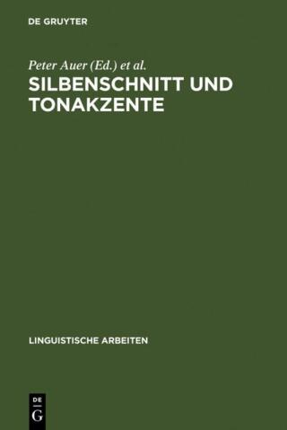 Silbenschnitt und Tonakzente