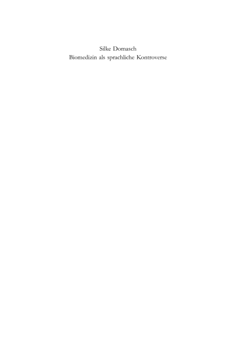 Cover image for book Biomedizin als sprachliche Kontroverse