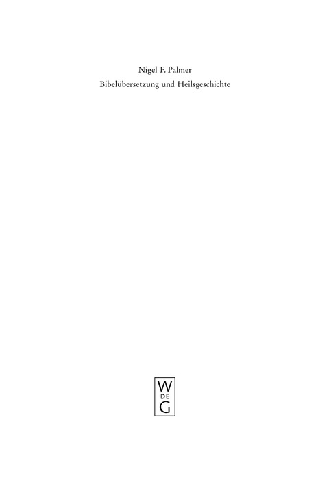 Cover image for book Bibelübersetzung und Heilsgeschichte