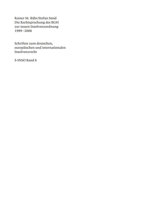 Cover image for book Die Rechtsprechung des BGH zur neuen Insolvenzordnung 1999-2006