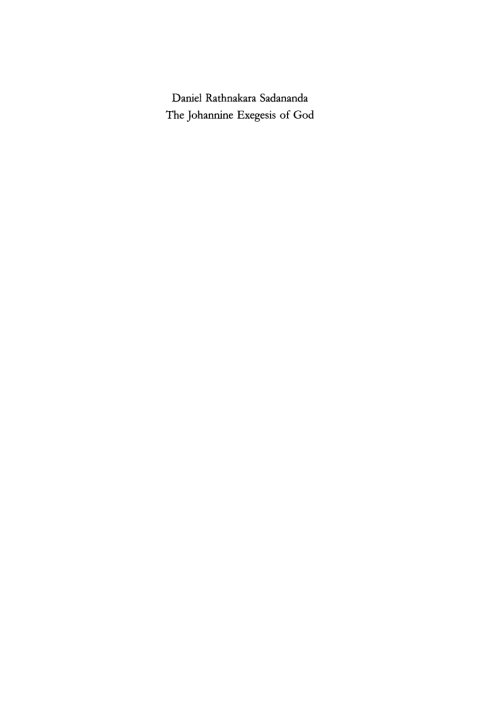 The Johannine Exegesis of God 