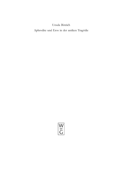 Cover image for book Aphrodite und Eros in der antiken Tragödie
