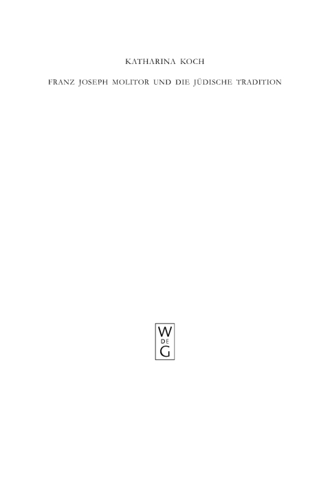 Cover image for book Franz Joseph Molitor und die jüdische Tradition