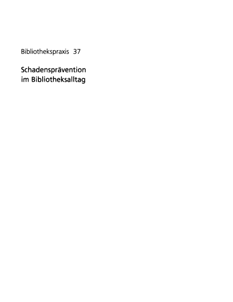 Cover image for book Schadensprävention im Bibliotheksalltag